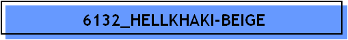 6132_HELLKHAKI-BEIGE