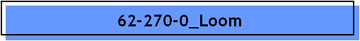 62-270-0_Loom