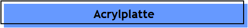 Acrylplatte