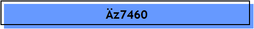 z7460