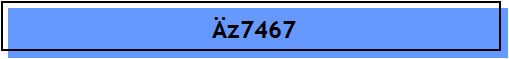 z7467