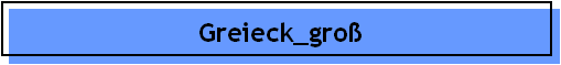 Greieck_gro