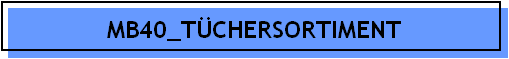 MB40_TCHERSORTIMENT