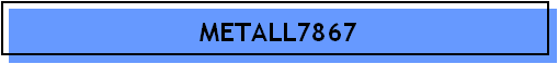METALL7867