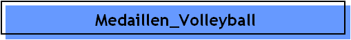 Medaillen_Volleyball