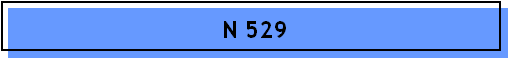 N 529